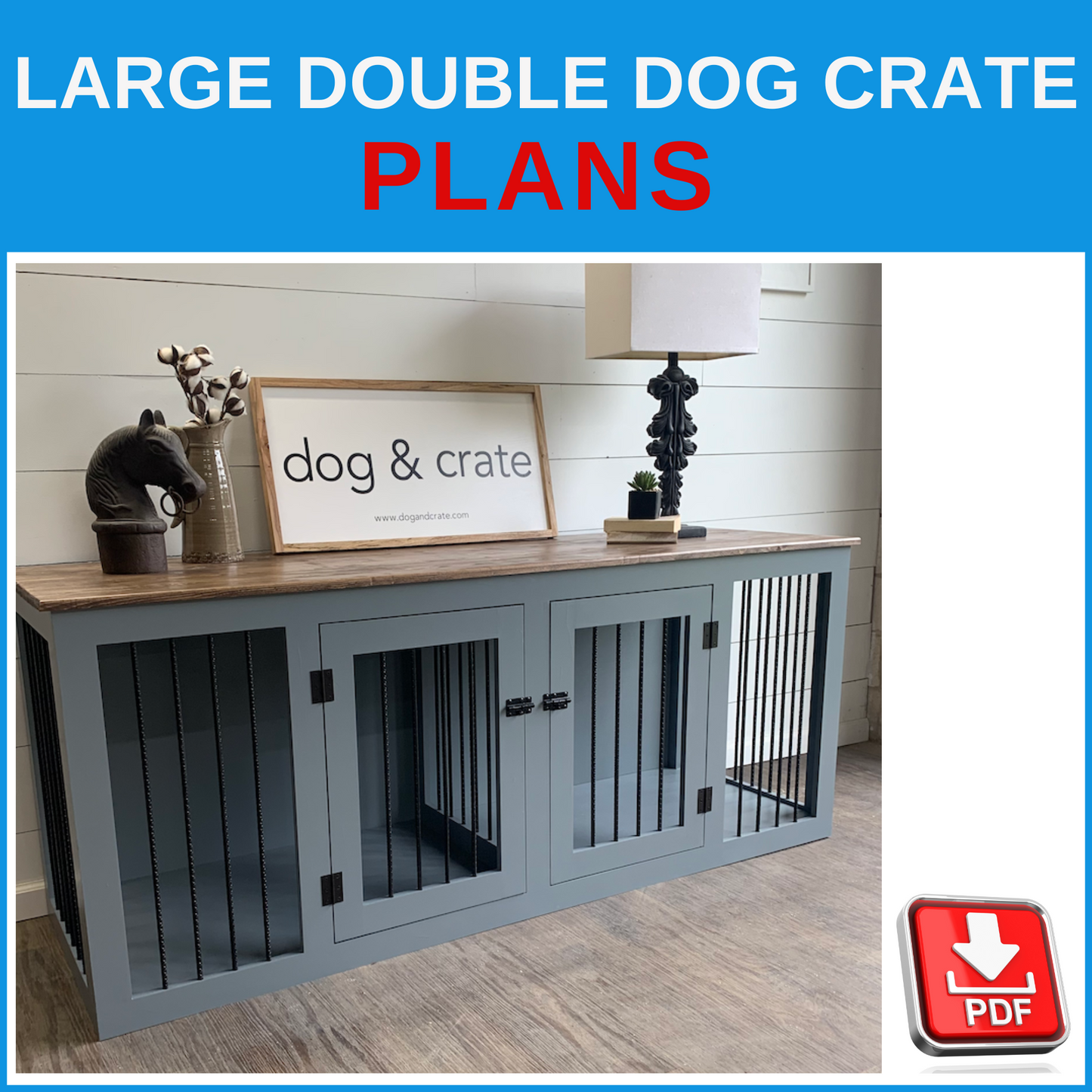 Double Large Dog Crate Plans