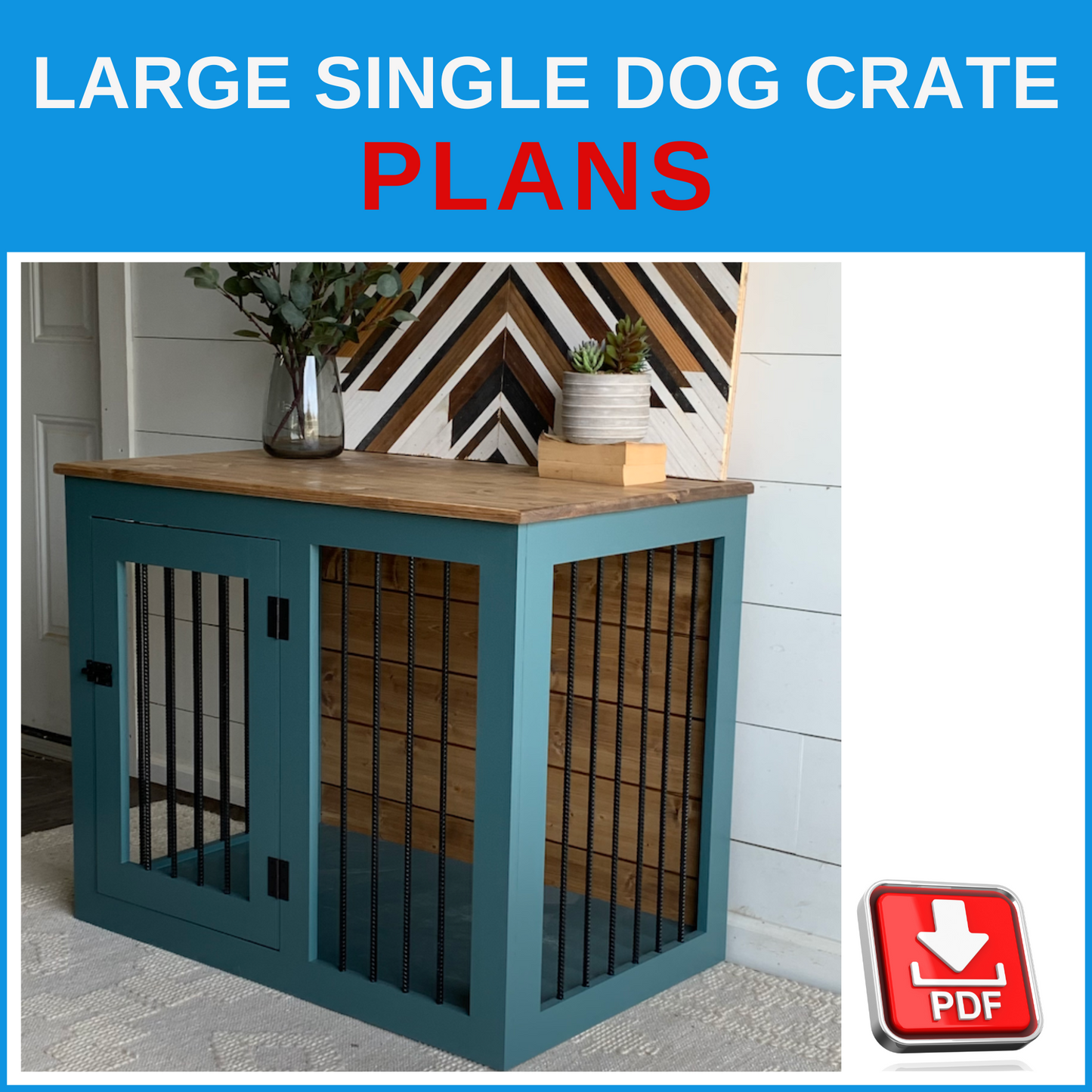 Single Large Dog Crate Plans