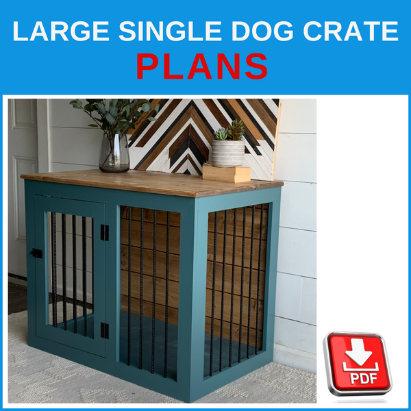 Single Large Dog Crate Plans DIY